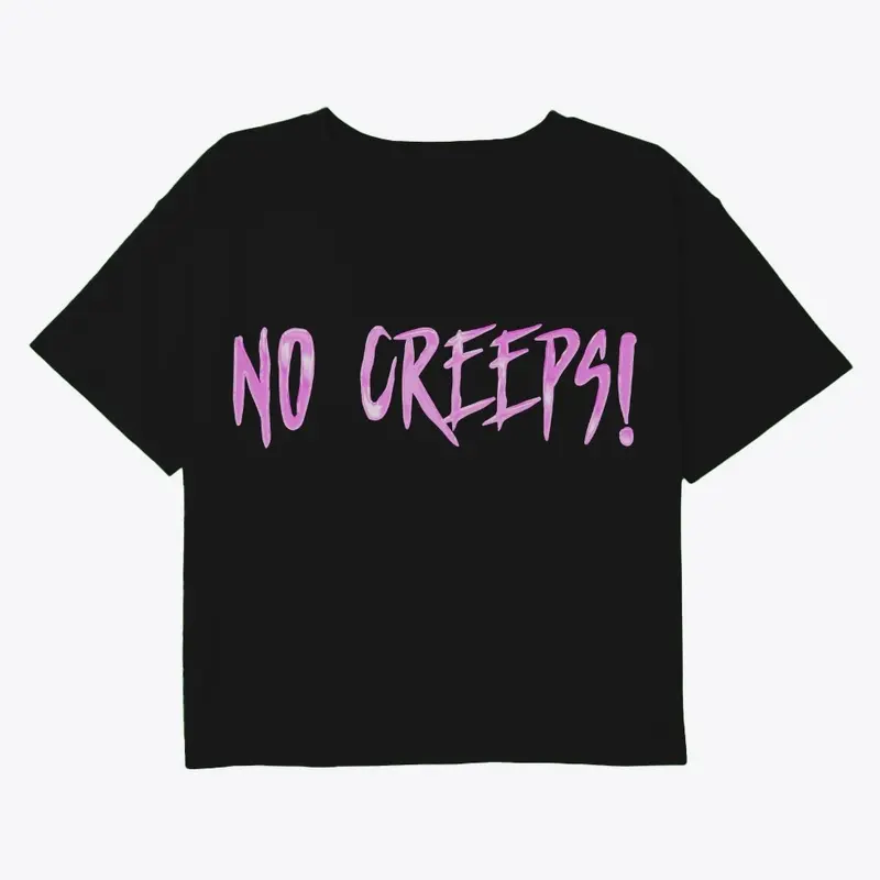 No Creeps! Crew