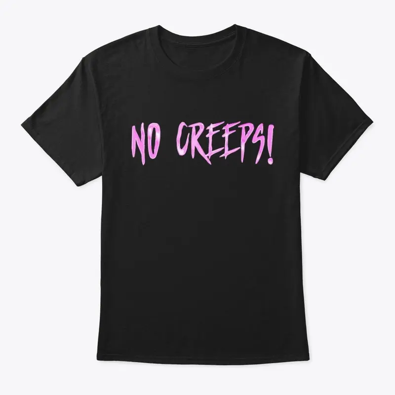 No Creeps! Crew